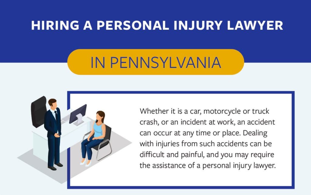 Hiring a personal injury lawyer in Pennsylvania
